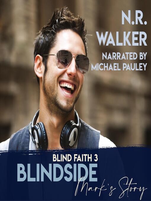 Title details for Blindside by N.R. Walker - Available